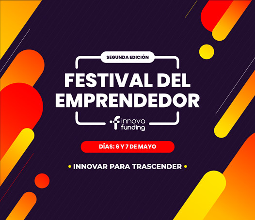 Festival del Emprendedor Innovafunding 6 7 de mayo