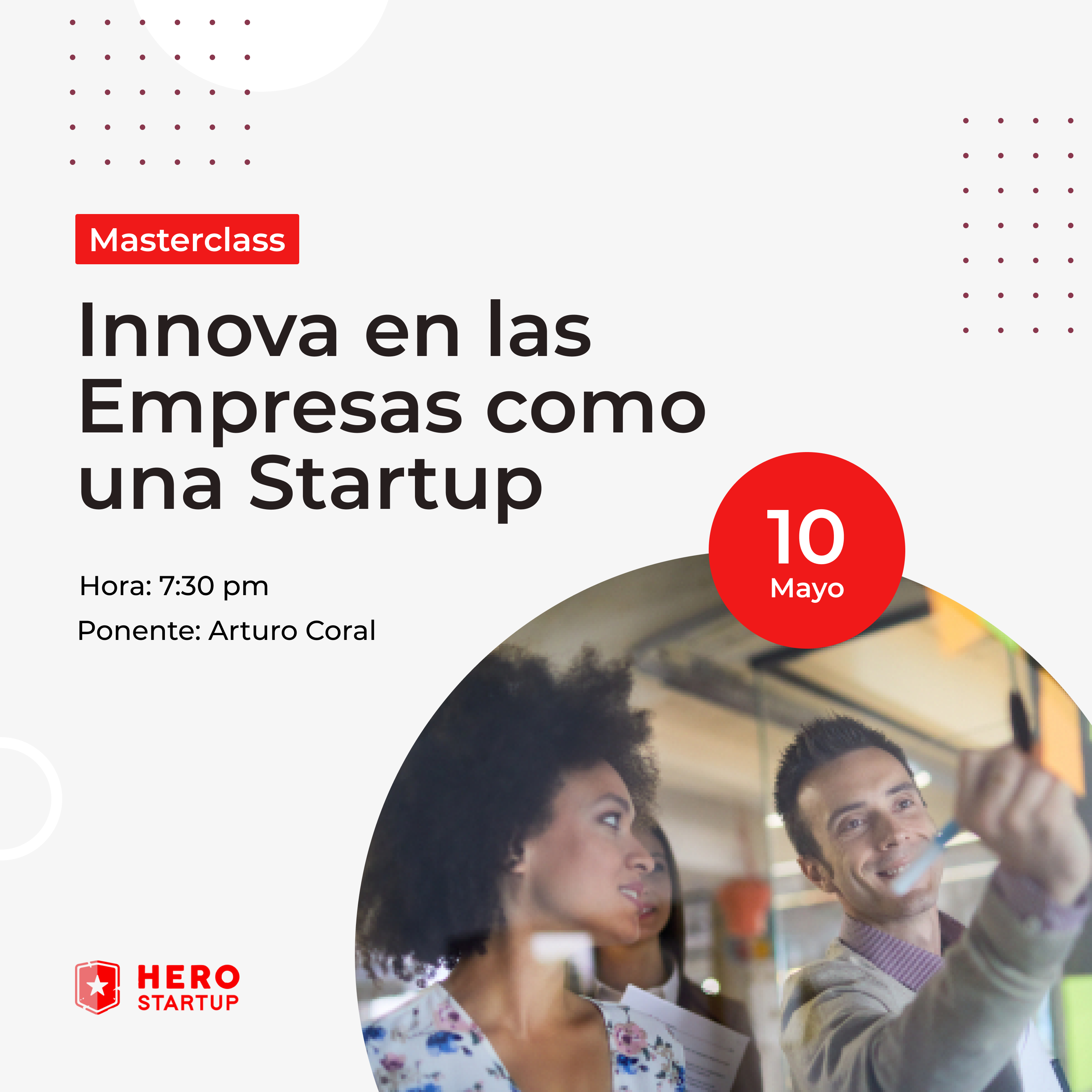 Innova en las empresas como startup HeroStartup 10 de mayo