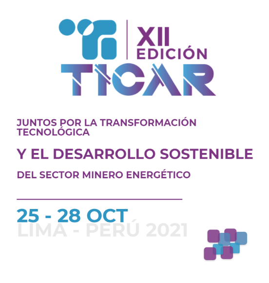 XII edición TICAR 25 al 28 de octubre SNMPE