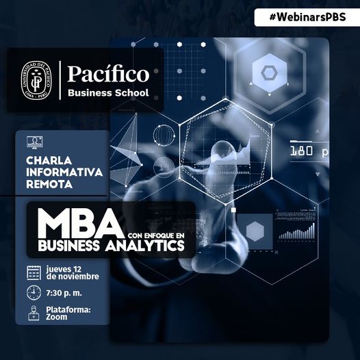 MBA con engoque en business analytics Pacífico 12 de nov