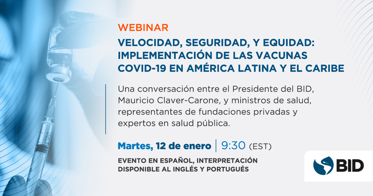 Webinar vacunas en AL y El Caribe 12 de enero BID