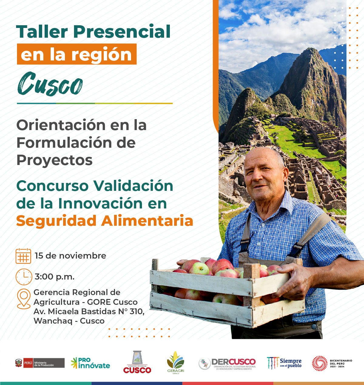 Cusco: Taller presencial de orientación en la formulación de Proyectos para postular al concurso de Validación de la Innovación en Seguridad Alimentaria